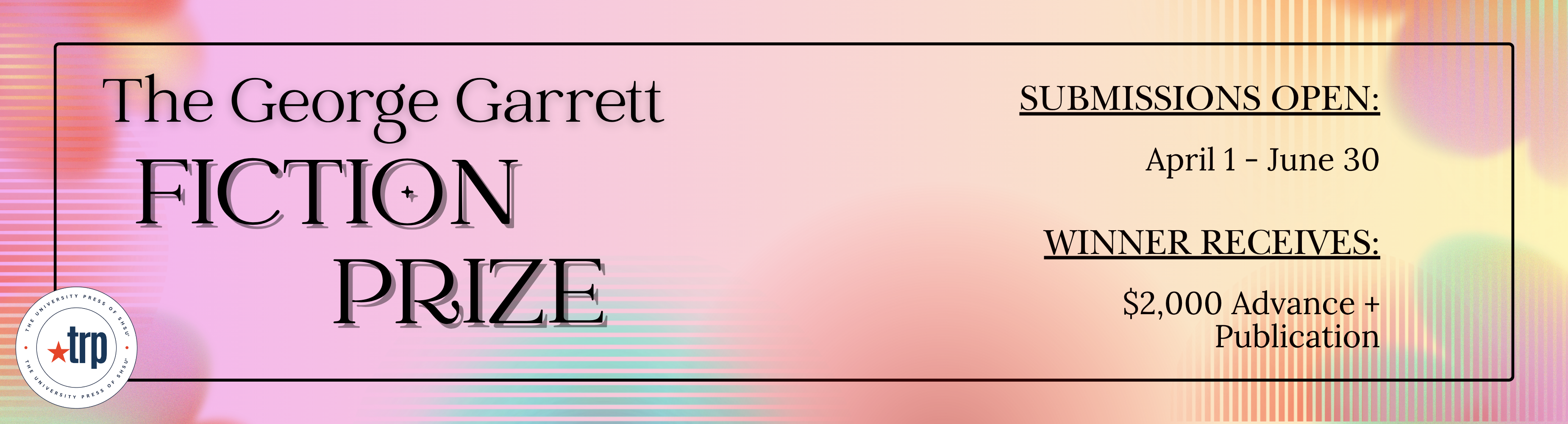 Promo banner: The George Garrett Fiction Prize